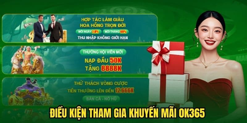 Tìm hiểu về khuyến mãi ok365