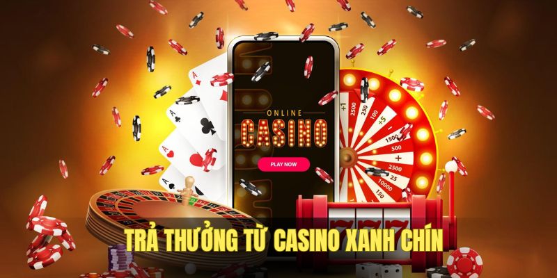 casino-c54-thuong-xanh-chin