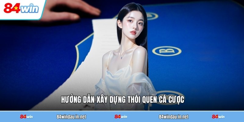 huong-dan-xay-dung-thoi-quen-ca-cuoc